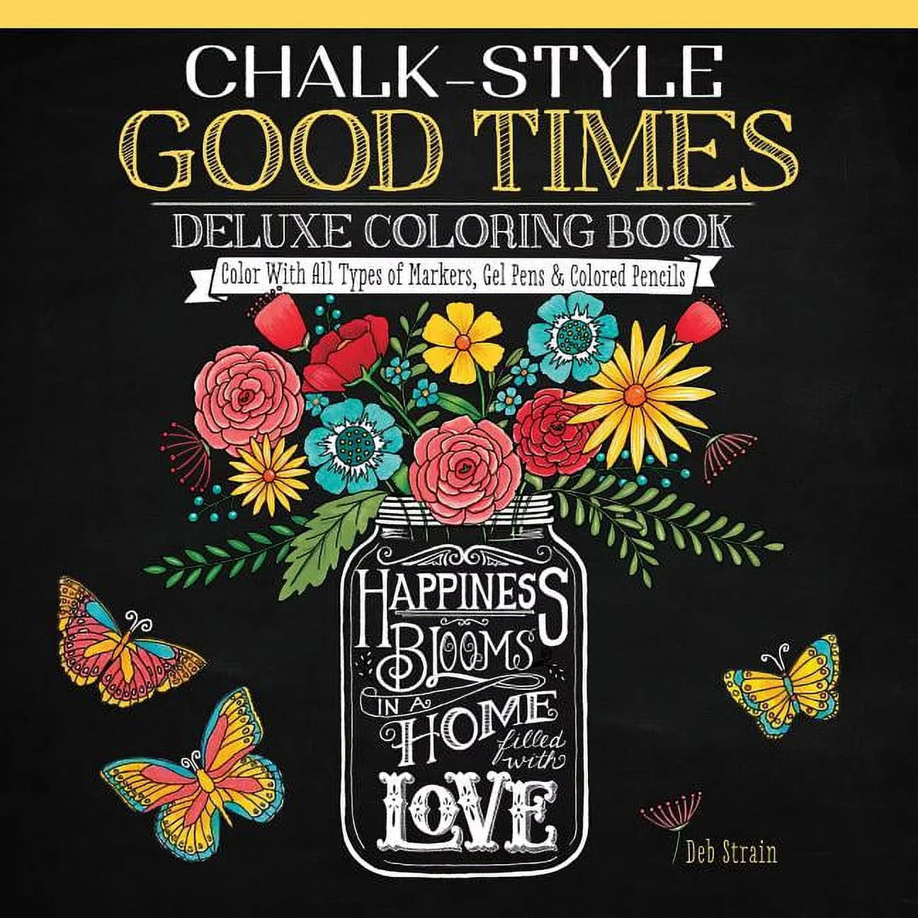 Chalk-Style: Chalk-Style Good Times Deluxe Coloring Book: Color with All Types of Markers, Gel Pens & Colored Pencils (Paperback) - Amado Deals - wholesale and distributors with free shipping in United States